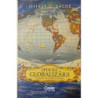 Epocile globalizarii Geografie, tehnologie si institutii
