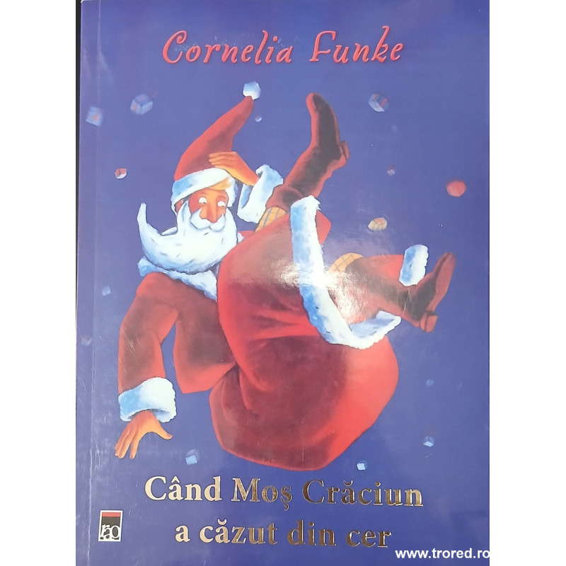Cand Mos Craciun a cazut din cer