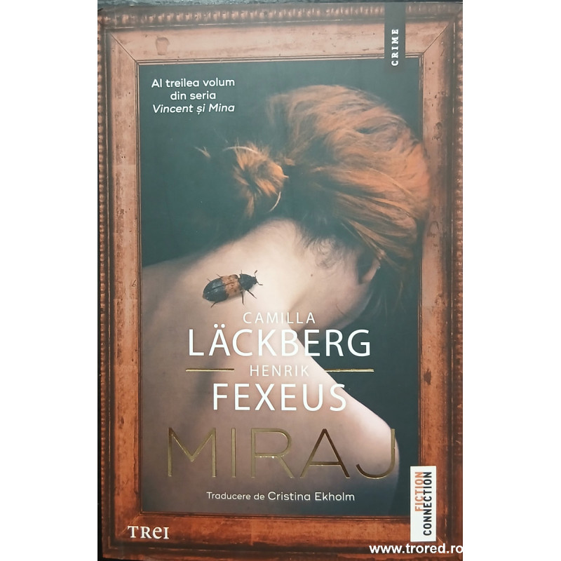 Miraj volumul 3 Seria Vincent si Mina