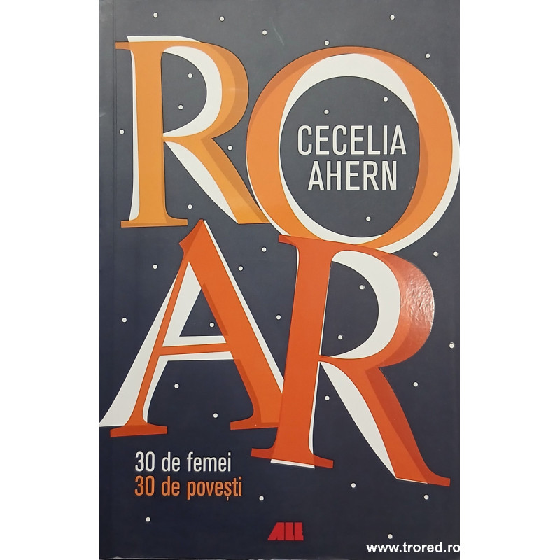 Roar 30 de femei 30 de povesti
