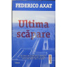 Ultima scapare