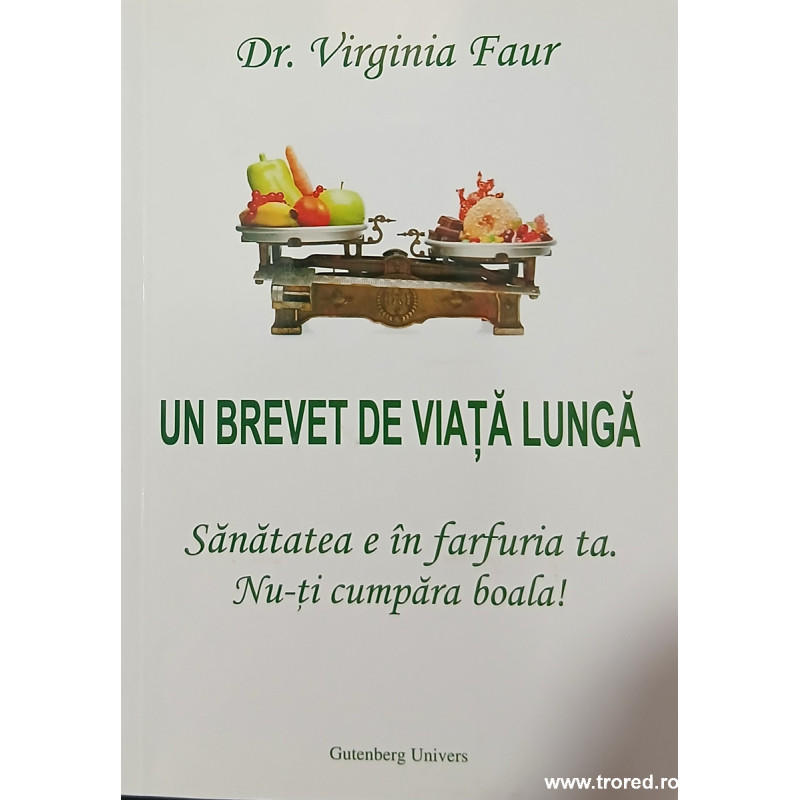 Un brevet de viata lunga