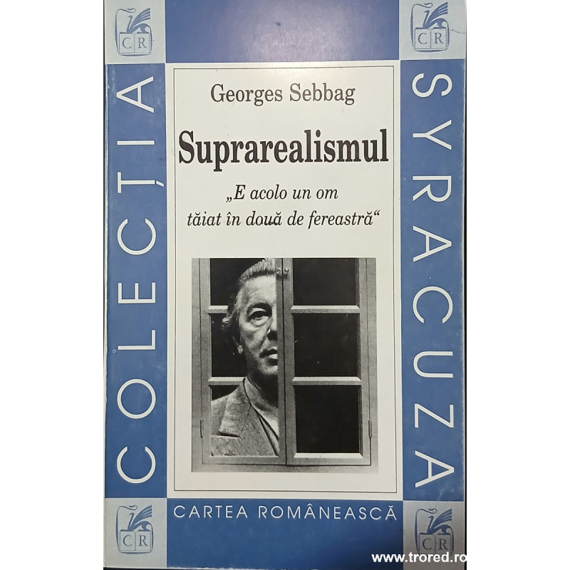Suprarealismul Georges Sebbag