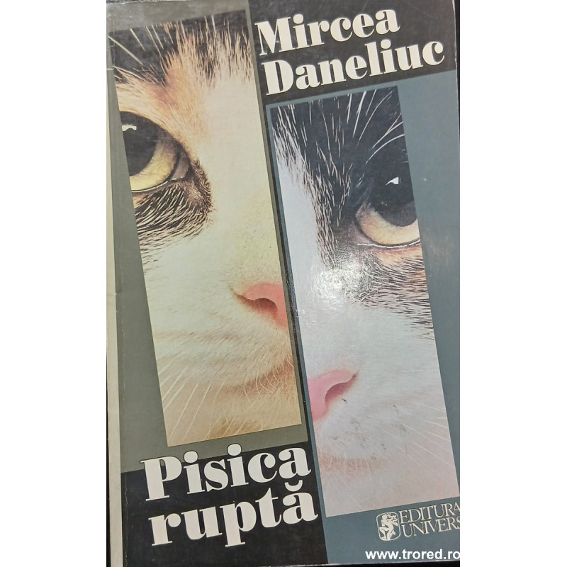 Pisica rupta
