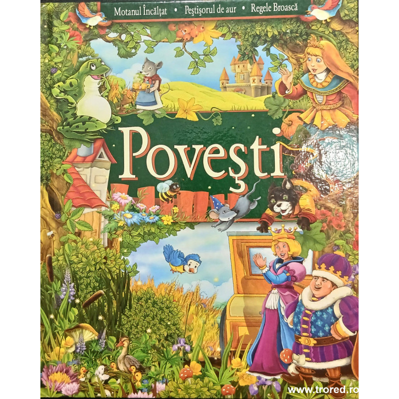 Povesti Motanul incaltat, Pestisorul de aur, Regele broasca