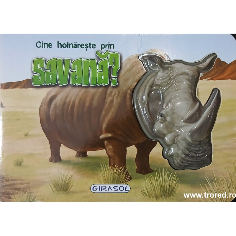 Cine hoinareste prin savana?