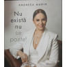 Nu exista nu se poate!