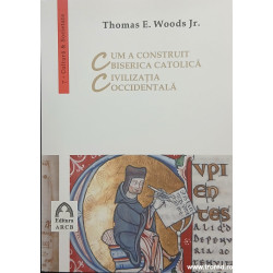 Cum a construit Biserica Catolica civilizatia occidentala