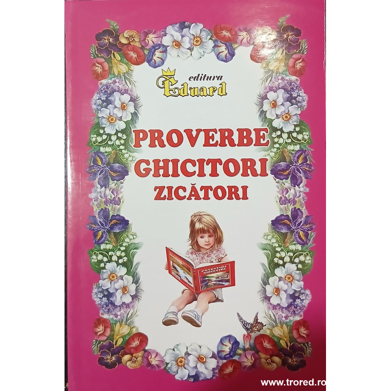 Proverbe ghicitori zicatori