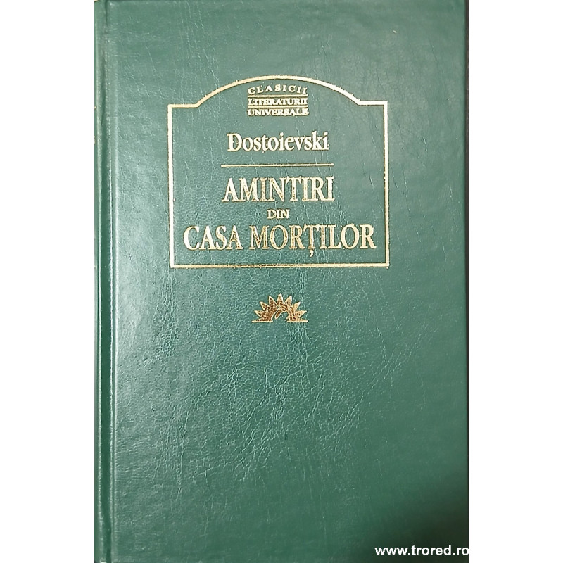 Amintiri din casa mortilor