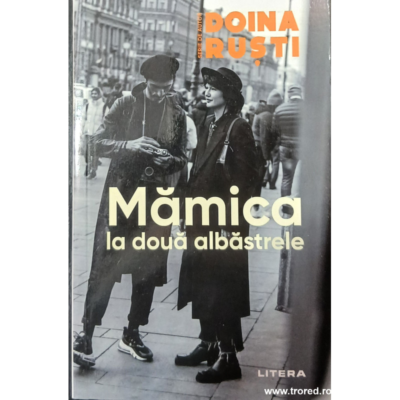 Mamica la doua albastrele