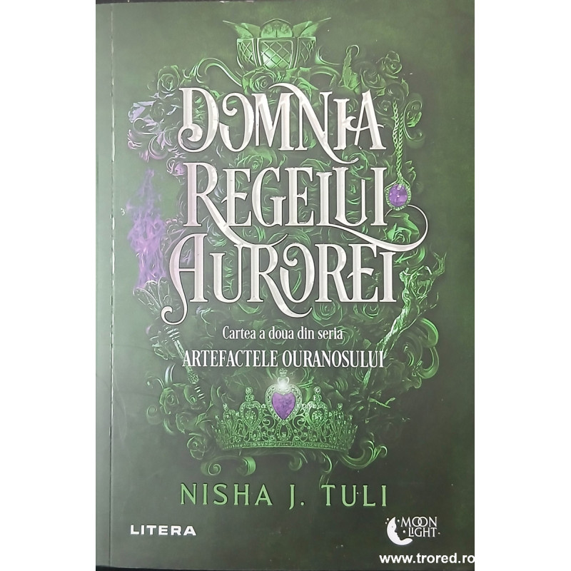 Domnia regelui Aurorei Cartea 2 Seria Artefactele Ouranosului