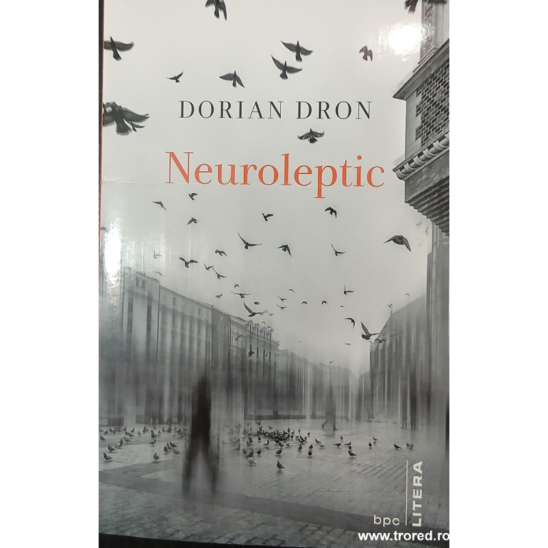Neuroleptic Dorian Dron