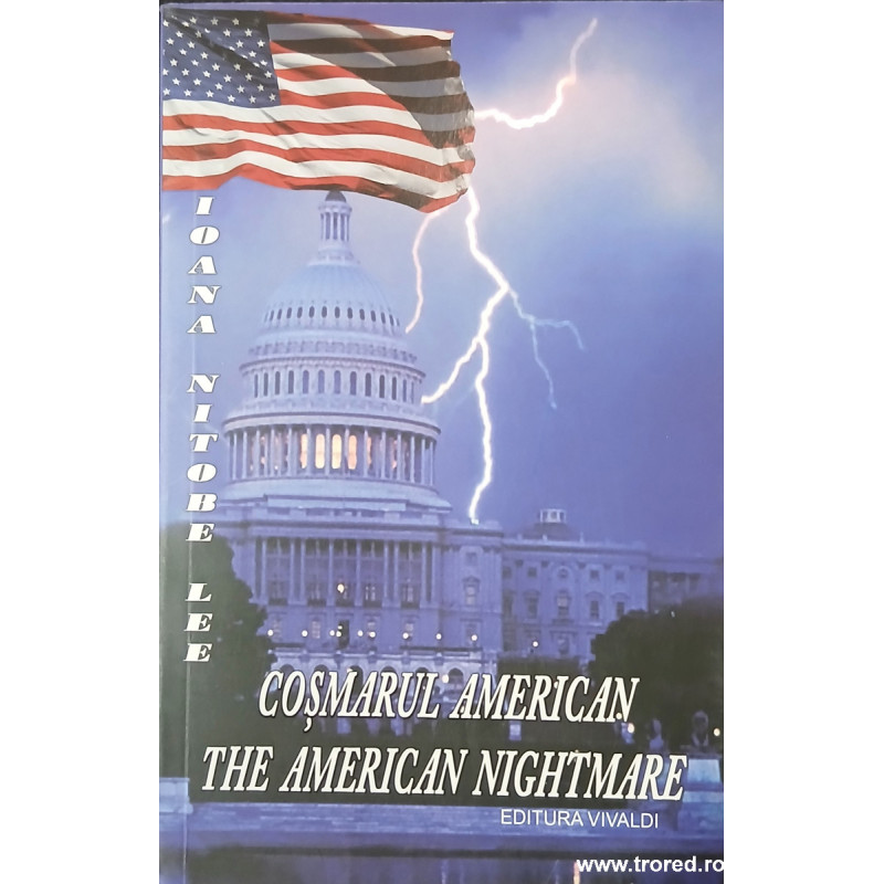 Cosmarul american The american nightmare