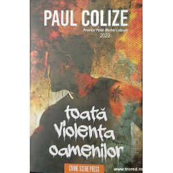 Toata violenta oamenilor