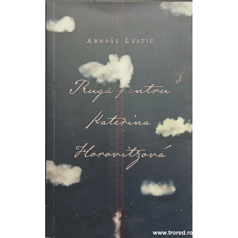 Ruga pentru Katerina Horovitzova