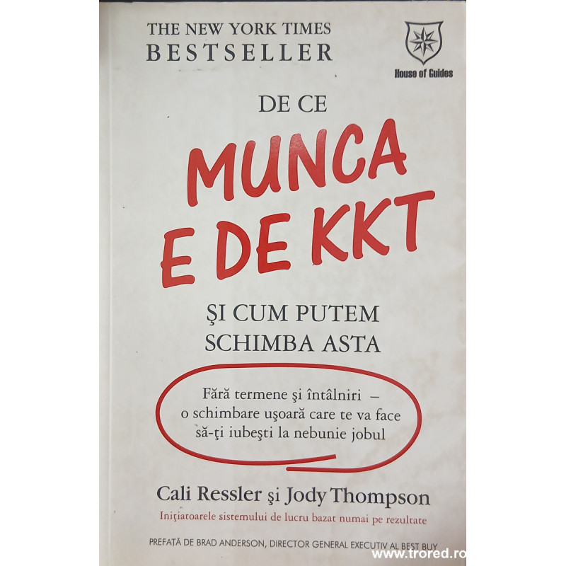 De ce munca e de KKT si cum putem schimba asta