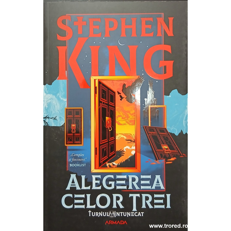 Alegerea celor trei Seria Turnul intunecat 2