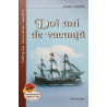 Doi ani de vacanta