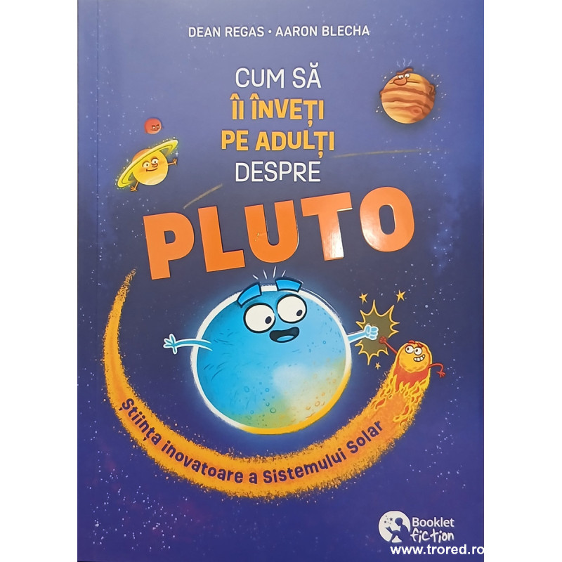 Cum sa ii inveti pe adulti despre Pluto