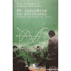Fii indurator cu cititorul Despre scrierea cu stil