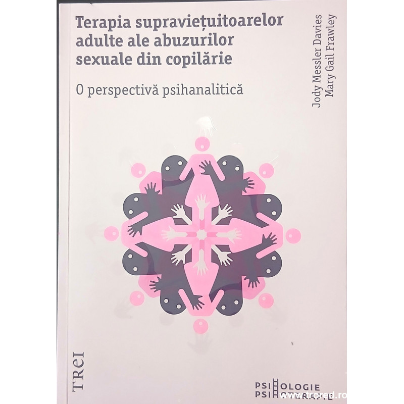 Terapia supravietuitoarelor adulte ale abuzurilor sexuale din copilarie