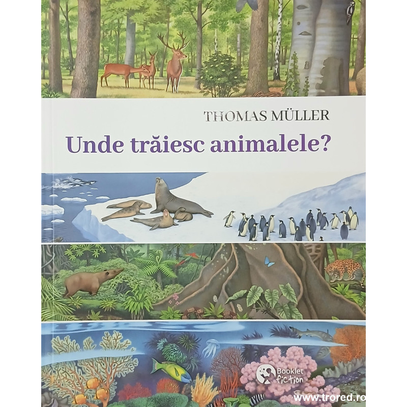 Unde traiesc animalele?