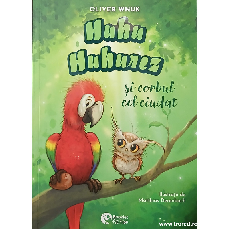 Huhu Huhurez si corbul cel ciudat