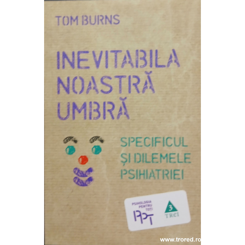 Inevitabila noastra umbra