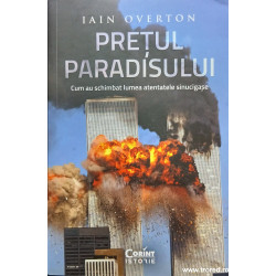 Pretul Paradisului Cum au schimbat lumea atentatele sinucigase