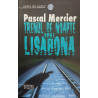 Trenul de noapte spre Lisabona