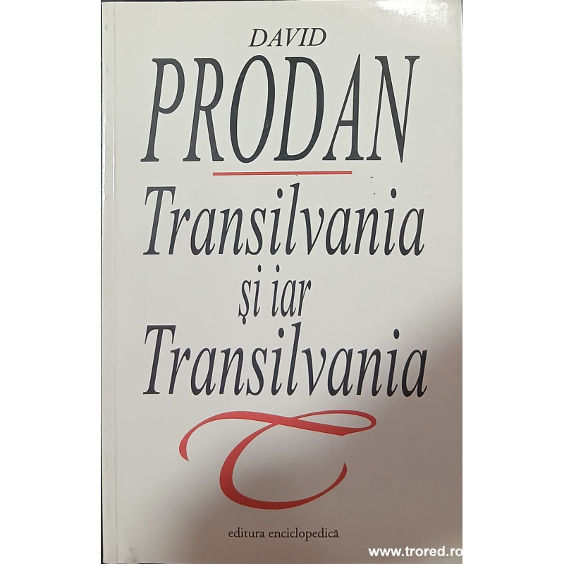 Transilvania si iar Transilvania