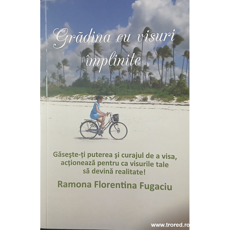 Gradina cu visuri implinite
