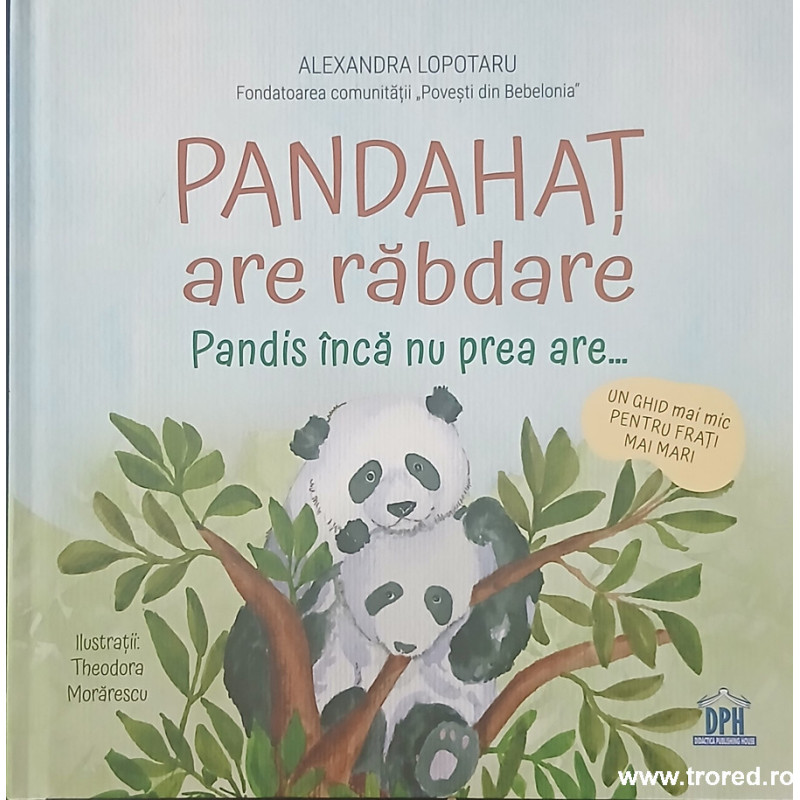 Pandahat are rabdare Pandis inca nu prea are...