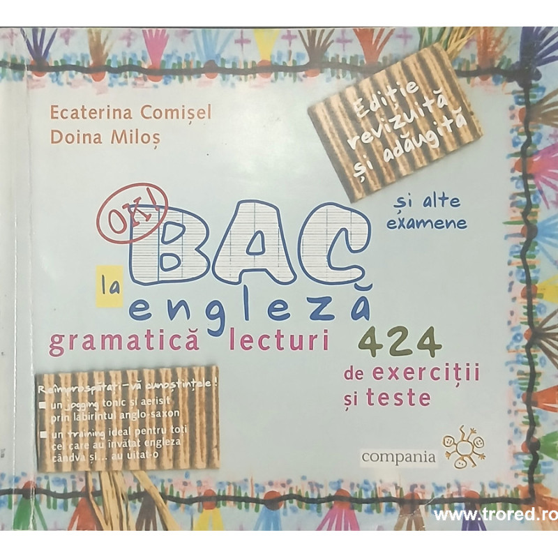 OK! Bac la engleza gramatica lecturi 424 de exercitii si teste