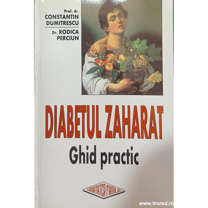 Diabetul zaharat Ghid practic