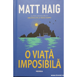 O viata imposibila Matt Haig