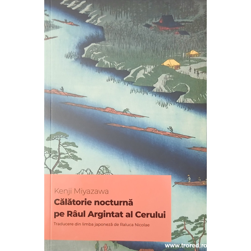 Calatorie nocturna pe Raul Argintat al Cerului