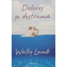 Dolores se destrama