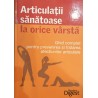 Articulatii sanatoase la orice varsta