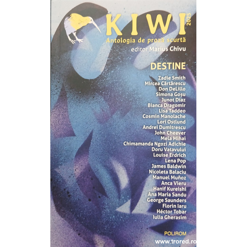 Kiwi Antologia de proza scurta Destine