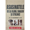 Asasinatele de la Jilava, Snagov si Strejnic 26-27 noiembrie 1940