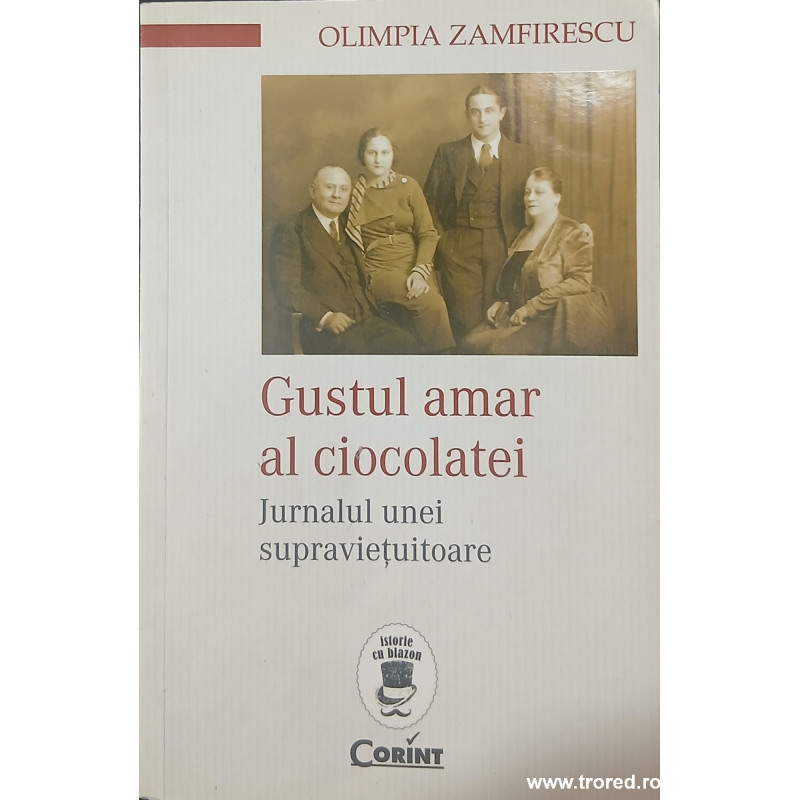 Gustul amar al ciocolatei Jurnalul unei supravietuitoare