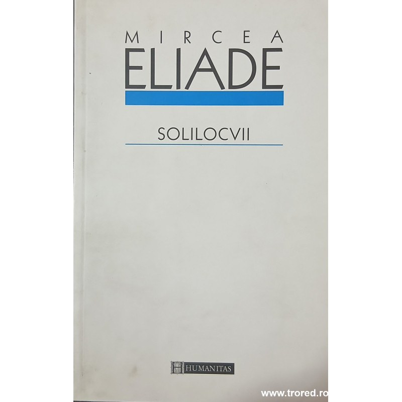 Solilocvii Mircea Eliade