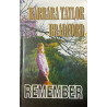 Remember Barbara Taylor Bradford