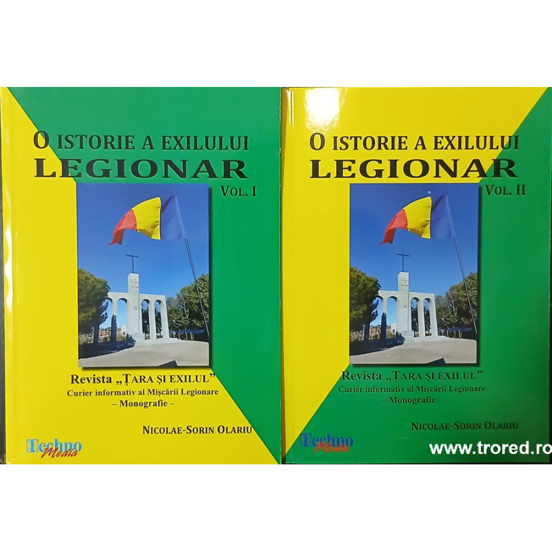 O istorie a exilului legionar
