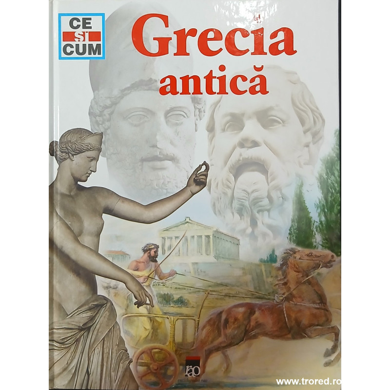 Grecia Antica ce si cum