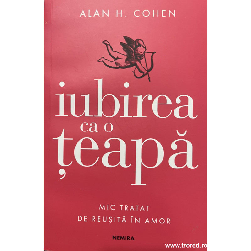 Iubirea ca o teapa