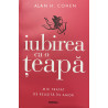 Iubirea ca o teapa