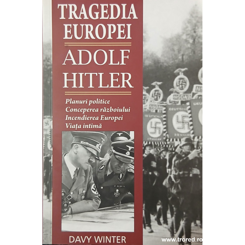Tragedia Europei Adolf Hitler